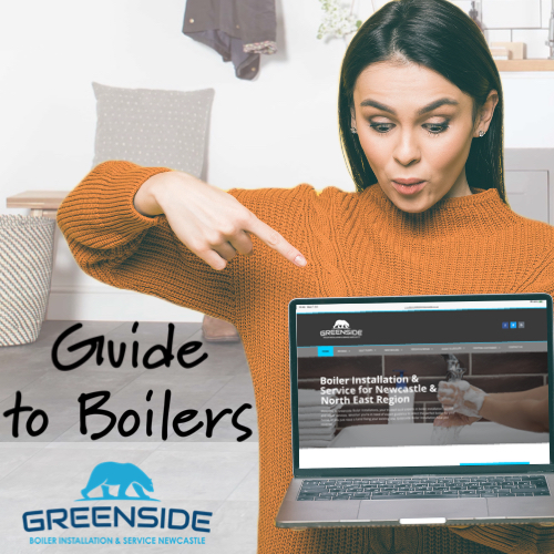 The Greenside Guide To Boilers